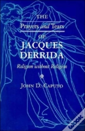 Capa do artigo The Prayers And Tears Of Jacques Derrida