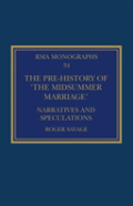 The Pre-History Of Â€˜The Midsummer Marriageâ€™