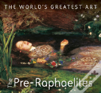The Pre-Raphaelites