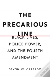 The Precarious Line