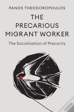 Capa do artigo The Precarious Migrant Worker