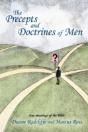 The Precepts And Doctrines Of Men - Preview