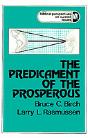 The Predicament Of The Prosperous - Preview