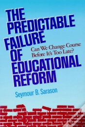 Capa do artigo The Predictable Failure Of Educational Reform