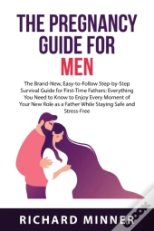 The Pregnancy Guide For Men