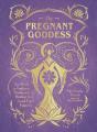 The Pregnant Goddess - Preview