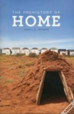 Capa do artigo The Prehistory Of Home
