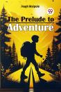 The Prelude To Adventure (Edition2024) - Preview