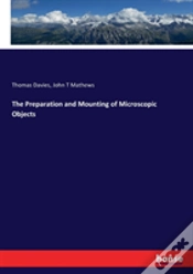 Capa do artigo The Preparation And Mounting Of Microscopic Objects