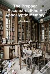 Capa do artigo The Prepper Reconstruction: A Apocalyptic Memory