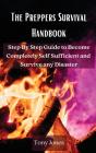 The Preppers Survival Handbook: Step By - Preview