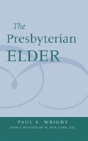The Presbyterian Elder - Preview
