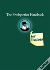 Capa do artigo The Presbyterian Handbook For Pastors