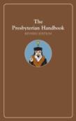 The Presbyterian Handbook, Revised Edition