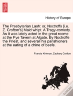 Capa do artigo The Presbyterian Lash: Or, Noctroffs (I.