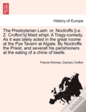 Capa do artigo The Presbyterian Lash: Or, Noctroffs (I.
