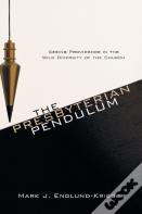 The Presbyterian Pendulum