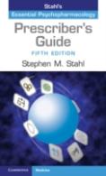 The Prescriber'S Guide