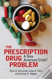 The Prescription Drug Problem