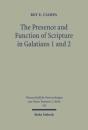 The Presence And Function Of Scripture In Galatians 1 And 2 - Preview