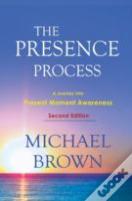 The Presence Process