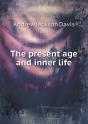 The Present Age And Inner Life - Preview