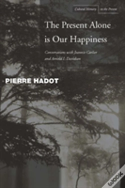 Capa do artigo The Present Alone Is Our Happiness
