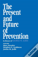 The Present And Future Of Prevention