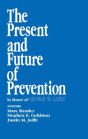 The Present And Future Of Prevention - Preview