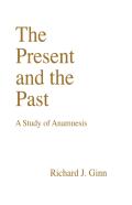 The Present And The Past
