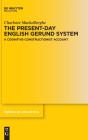 The Present-Day English Gerund System - Preview