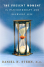 The Present Moment In Psychotherapy And Everyday Life - Preview
