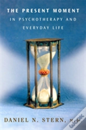 Capa do artigo The Present Moment In Psychotherapy And Everyday Life