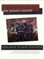 The Present Moment - Preview