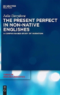 The Present Perfect In Non-Native Englishes - Preview