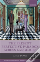 The Present Perfective Paradox Across Languages