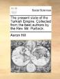 The Present State Of The Turkish Empire. - Preview