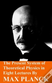 Capa do artigo The Present System Of Theoretical Physic