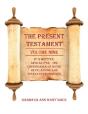 The Present Testament Volume Nine - Preview