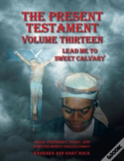 Capa do artigo The Present Testament Volume Thirteen