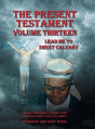 The Present Testament Volume Thirteen - Preview