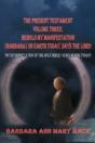 The Present Testament Volume Three - Preview