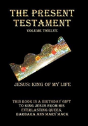 The Present Testament Volume Twelve - Preview