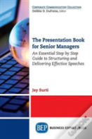 The Presentation Book For Senior Managers