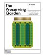 The Preserving Garden - Preview
