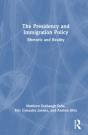 The Presidency And Immigration Policy - Preview
