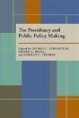 The Presidency And Public Policy Making - Preview