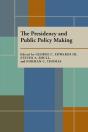 The Presidency And Public Policy Making - Preview