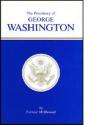 The Presidency Of George Washington - Preview