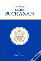 Capa do artigo The Presidency Of James Buchanan